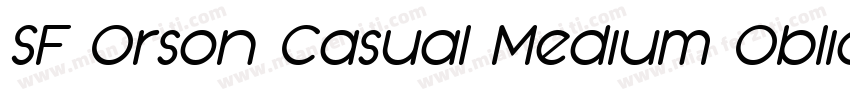 SF Orson Casual Medium Oblique字体转换